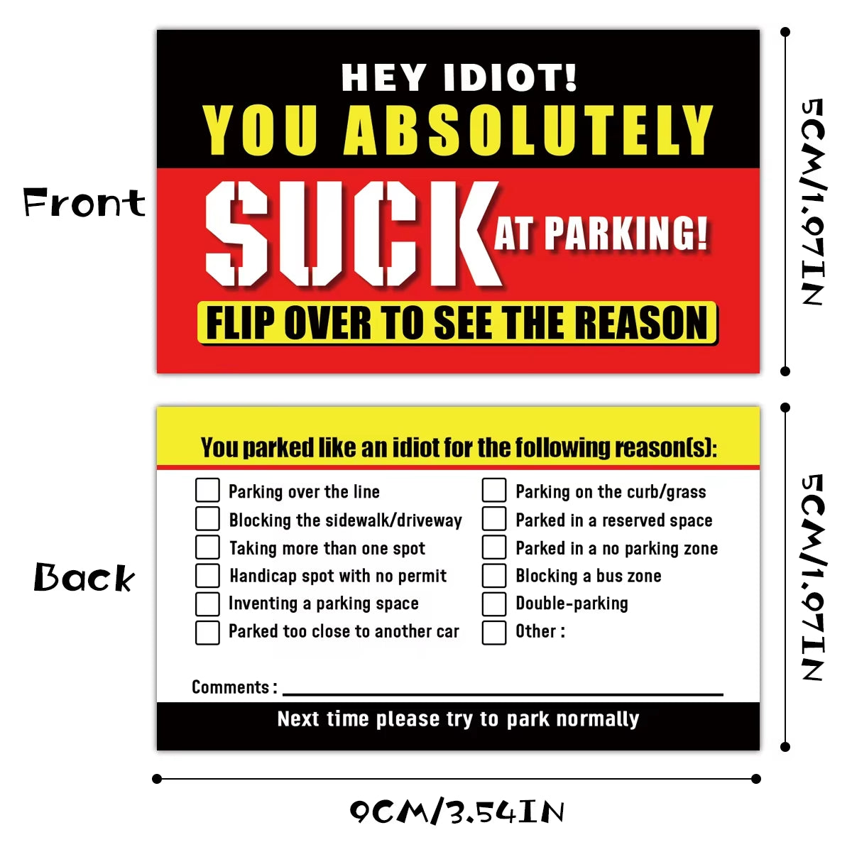 (Pack of 50)Bad Parking Cards You Parked like an Idiot Business Cards 3.54"X1.97" for Funny Parking Violation Prank Notice Gag