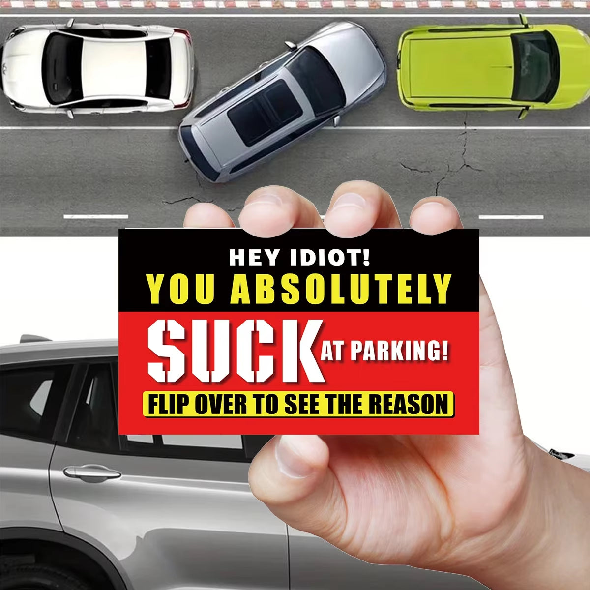 (Pack of 50)Bad Parking Cards You Parked like an Idiot Business Cards 3.54"X1.97" for Funny Parking Violation Prank Notice Gag